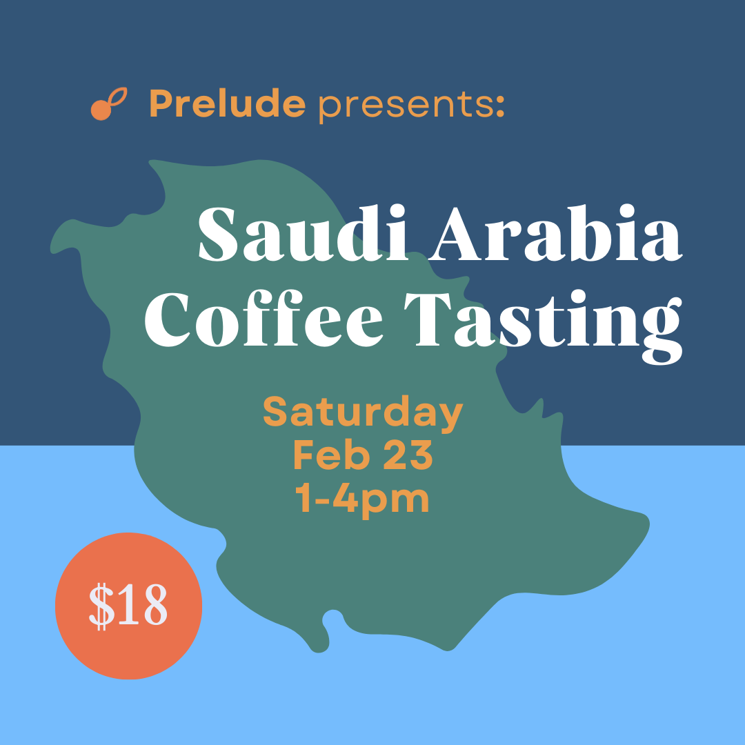 2/24/24 Saudi Arabia Coffee Tasting